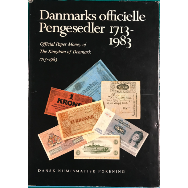 Danmarks Officielle Pengesedler 1713-1983